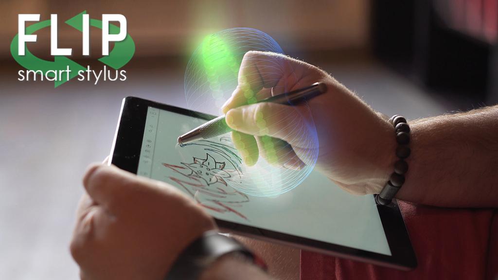 Flip! The World’s Most Intuitive Smart Stylus
